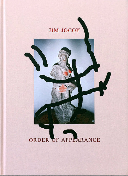 Order of Appearance　Jim Jocoy　限定1000部 Jim Jocoy - Order of Appearance – Perimeter Books
